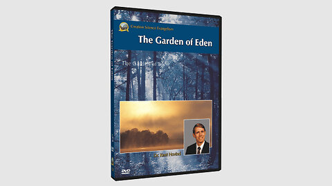 Creation Science Seminar: DVD 2 - The Garden of Eden