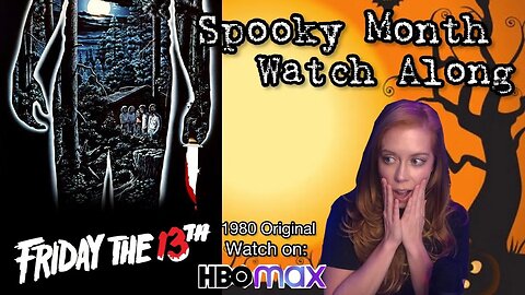 Chrissie Mayr Friday The 13th Halloween Movie Watch Along!