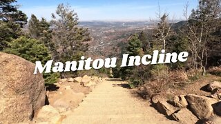 Ep. 9 | Manitou Incline | Manitou Springs, Colorado