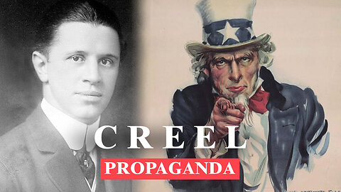 The Father Of American Propaganda | George Creel