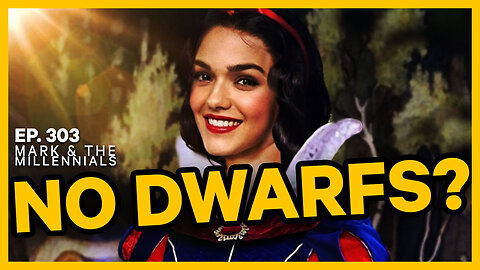 No Dwarfs? | Ep. 303