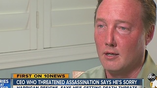 CEO who threatened assassination says he's sorry