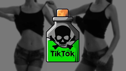 TikTok is Poisoning Society