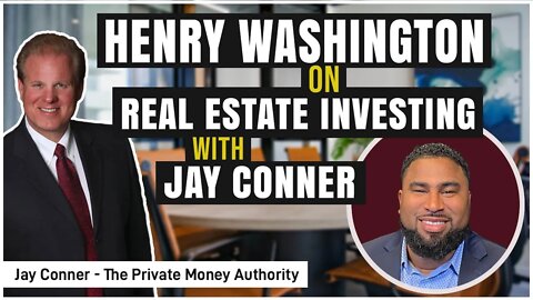 Henry Washington, Helping Real Estate Investors Achieve Financial Freedom with Jay Conner