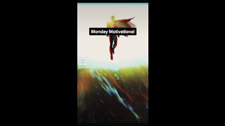 Monday Motivation 8/30/2021