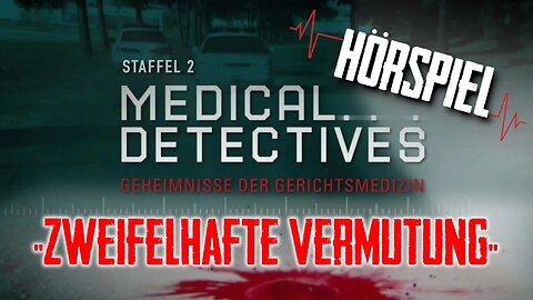 Medical Detectives Deutsch "Mit den eigenen Waffen geschlagen" Krimi Hörspiel