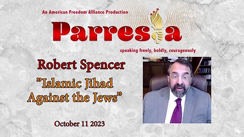 Robert Spencer: Islamic Jihad Against the Jews