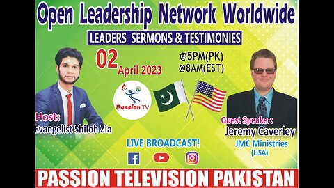 Open Leadership Network Worldwide: Passion Television Pakistan 02 April 2023 Jeremy Caverley USA