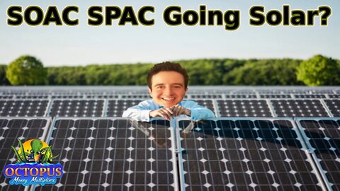 Sungevity Solar Stock ☀️ Possible SOAC LOI Bringing Them To Stock Market SPAC