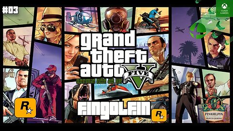 XCloud: Grand Theft Auto V #03