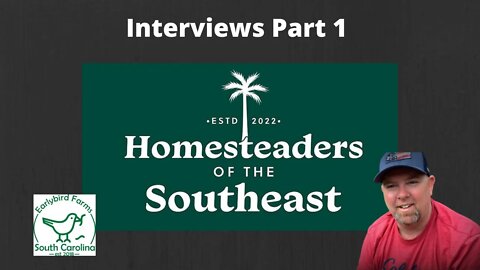 Homesteaders of the Southeast Meetup | Interviews w/ Creators | Croft State Park
