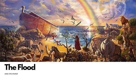 Real Proof For Noah's Flood?