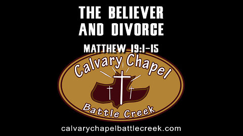 February 12, 2023 - The Believer and Divorce
