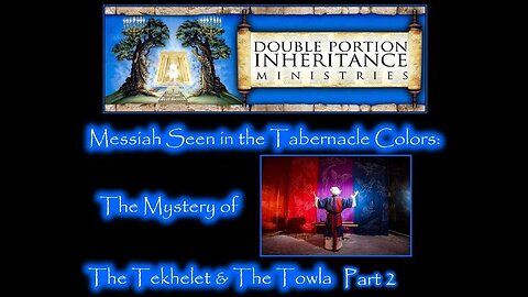 Messiah Seen in the Tabernacle Colors (Part 2)