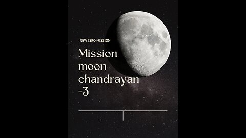 Chandrayan-3 Mission Moon