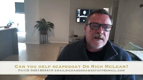 Can you help scapegoat Dr Rich McLean? For GoFundMe