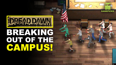 Breaking out of the Campus | Dread Dawn Gameplay Part 1 | Steam Next Fest
