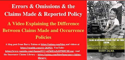A Video Explaining the Difference Between Claims Made and Occurrence Policies