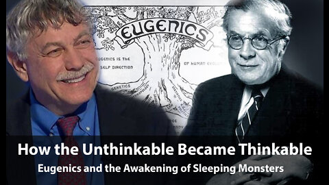 Eugenics and the Awakening of Sleeping Monsters