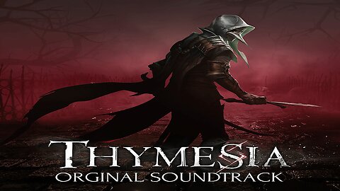 Thymesia Original Soundtrack Album.