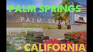 Amazing Places Around The world - (Palm Springs-California)