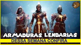 DESTINY 2 │ TODAS AS ARMADURAS LENDARIAS DA SEMANA