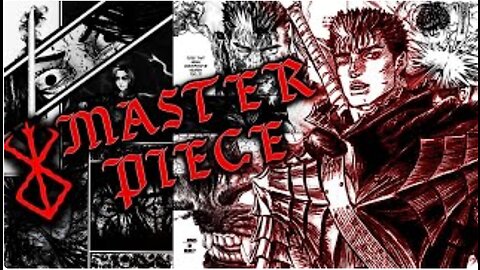 The Legacy of Berserk: Masterpiece Manga