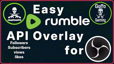 Rumble API for OBS easy
