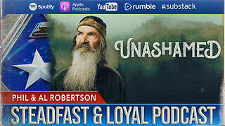 Allen West | Steadfast & Loyal | Phil & Al Robertson