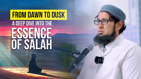 From Dawn to Dusk: A Deep Dive into the Essence of Salah || Mufti Hisham Dawood