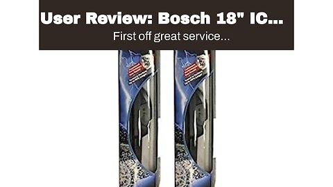 User Review: Bosch 18" ICON Wiper Blade (2 Pack)