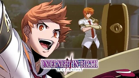 [Tsurugi] 『UNDER NIGHT IN-BIRTH II SysCeles Character trailer [New character]