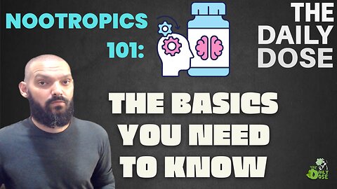 Nootropics 101 What You Should Know