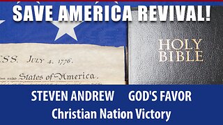 Save America Revival! Christian Nation Victory 2 Chronicles 20 | Steven Andrew