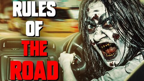 "Rules Of The Road" Scary Stories | Creepypasta