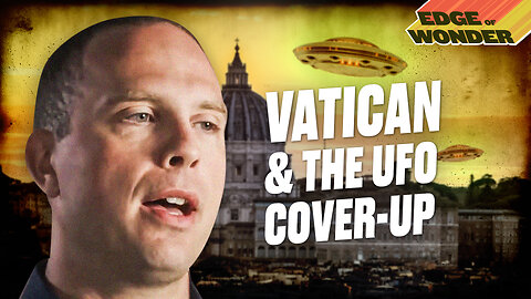 Whistleblower David Grusch Claims Vatican Covered Up UFOs [Live #115 – 7:30 p.m. ET]