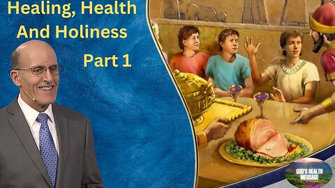 Doug Batchelor: (1/2) Healing, Health and Holiness