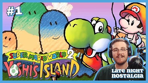 Super Mario World 2: Yoshi's Island Playthrough | Super Nintendo | Ep. 1