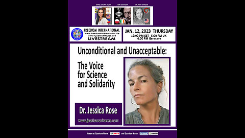Dr. Jessica Rose -Unconditional and Unacceptable: The Voice for Science and Solidarity
