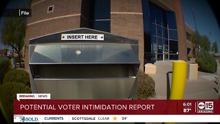 Potential voter intimidation report in Maricopa County