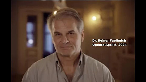 Dr. Reiner Fuellmich - Hopeful Message - April 5, 2024