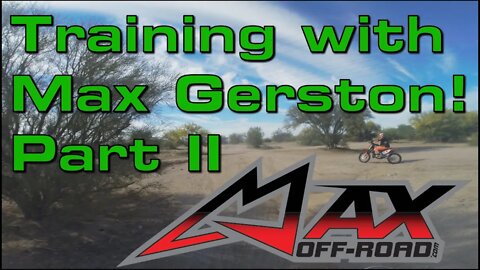 Training with Max Gerston - Part II