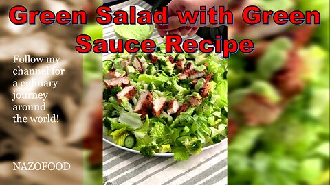 Green Salad with Green Sauce Recipe: Freshness on a Plate-سالاد سبز با سس سبز #NAZIFOOD