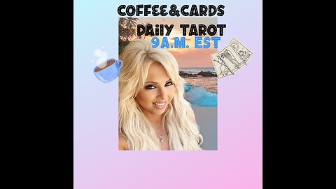 Coffee & Cards: Daily Tarot Reading June 7th