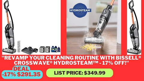 "New & Noteworthy: BISSELL® CrossWave® HydroSteam™ - 17% Off at Amazon"