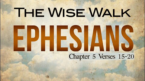CFC Sunday Sermon - February 11, 2024 - The Wise Walk
