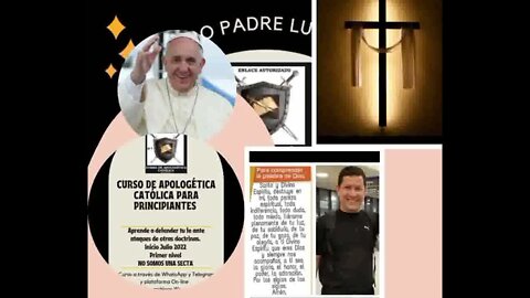 INVITACIÓN AL CURSO DE APOLOGÉTICA CATÓLICA. Método Padre Luis Toro.