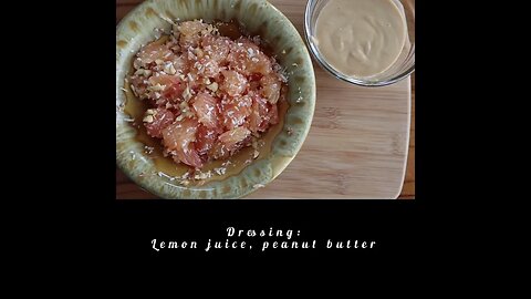 1915 Grapefruit Salad with Lemon Peanut Butter Dressing