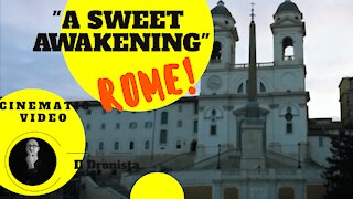 Rome Drone - A SWEET AWAKENING