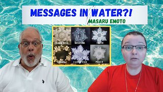 Messages In Water - Reaction to Masaru Emoto